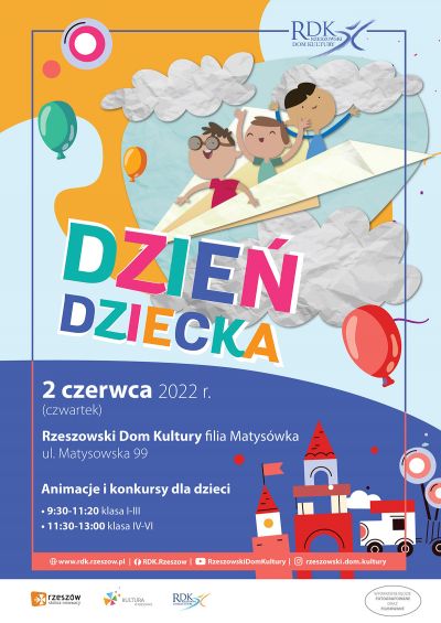 Plakat promujący Dzień Dziecka na osiedlu Matys&oacute;wka